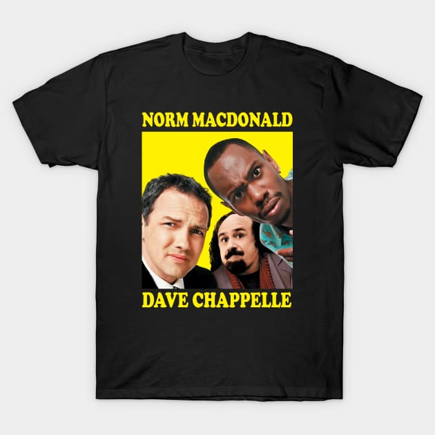 Norm Macdonald and Dave Chappelle T-Shirt by makalahpening